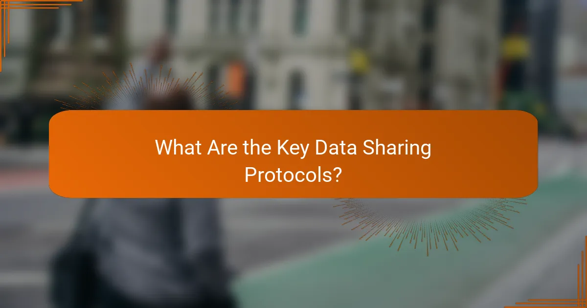 What Are the Key Data Sharing Protocols?